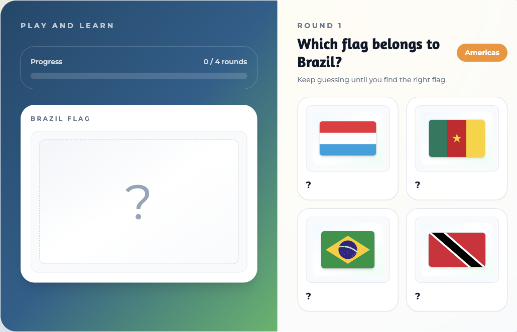 Flag Challenge round 1 asking which flag belongs to Brazil, with four colourful flag options to choose from
